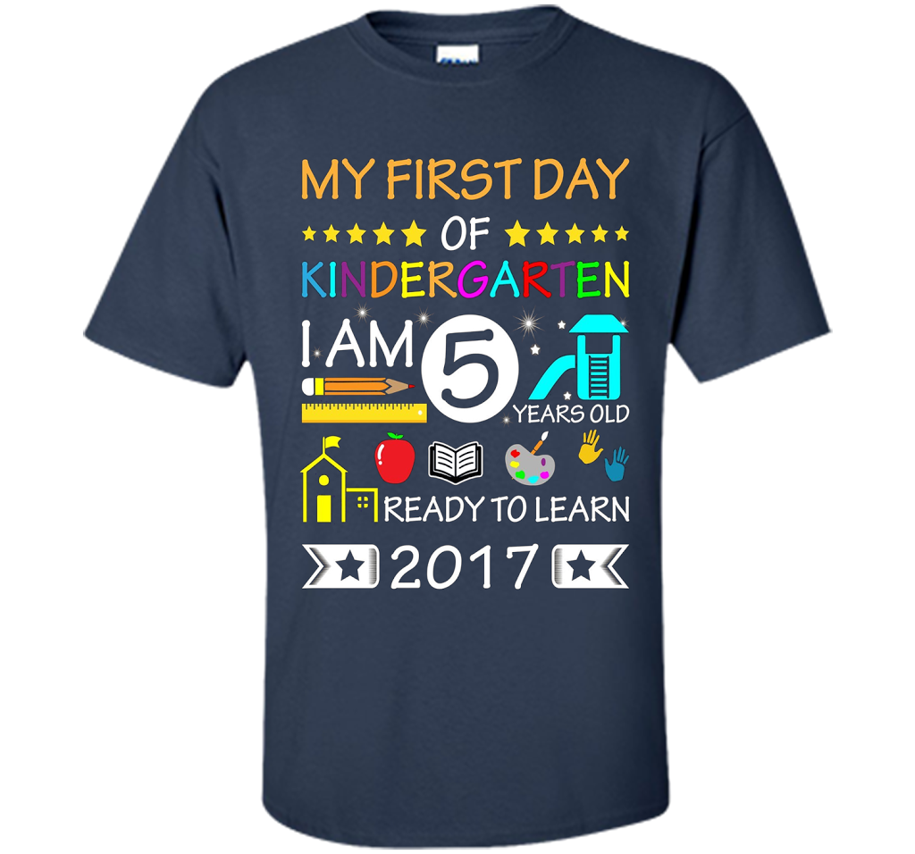 My First Day Of Kindergarten Shirt - Back To School Shirt cool shirt Navy