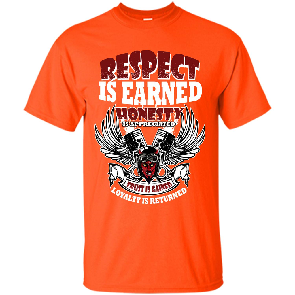 Motor T-shirt Trust Is Gained Loyalty Is Returned Orange