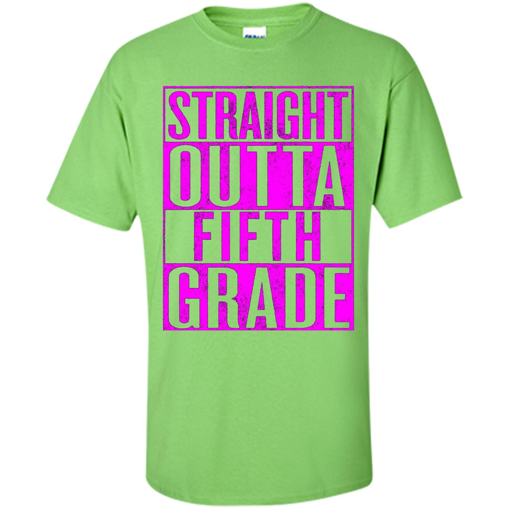 Straight Outta Fifth Grade T-shirt School Day T-shirt Lime
