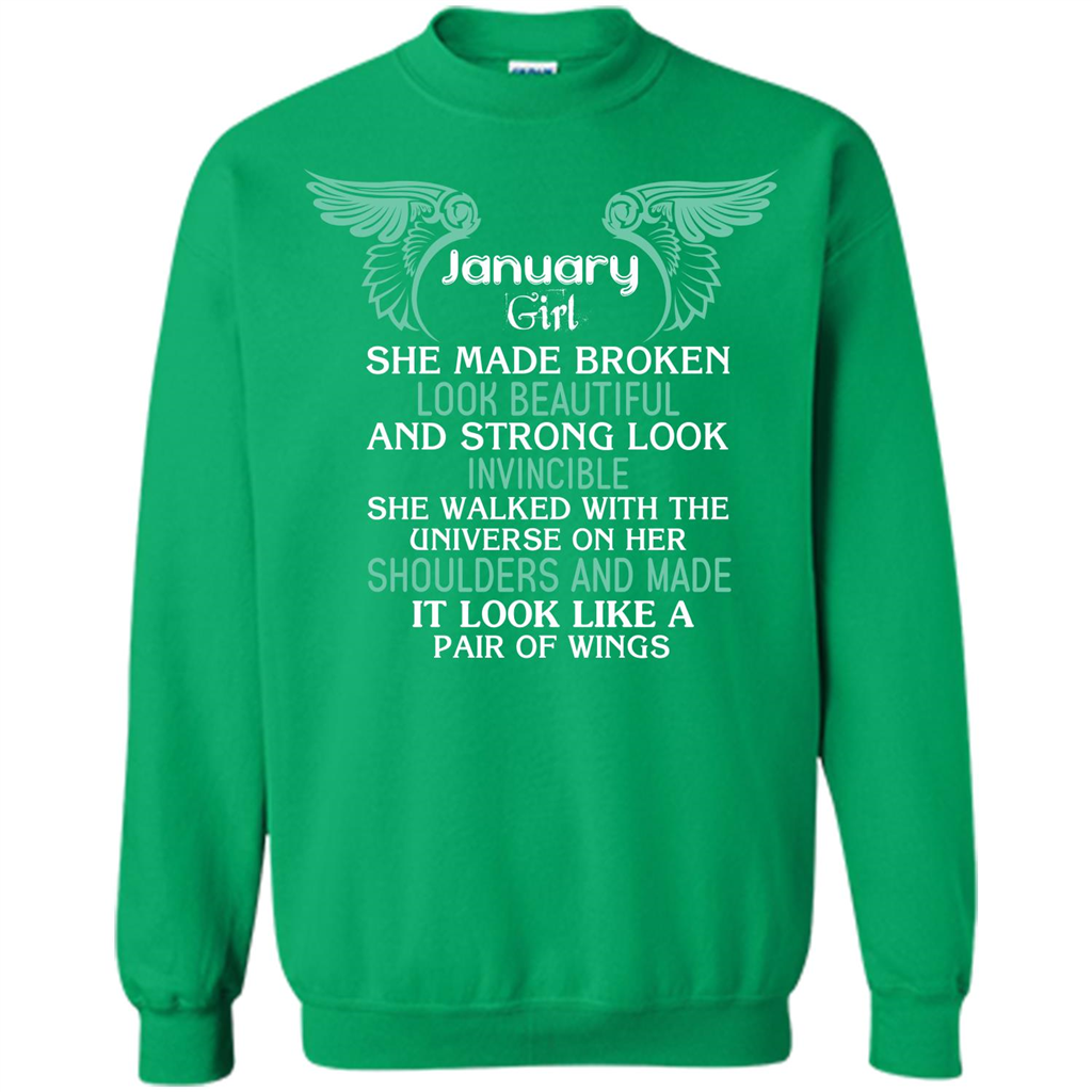 January Girl She Made Broken Look Beautiful T-shirt