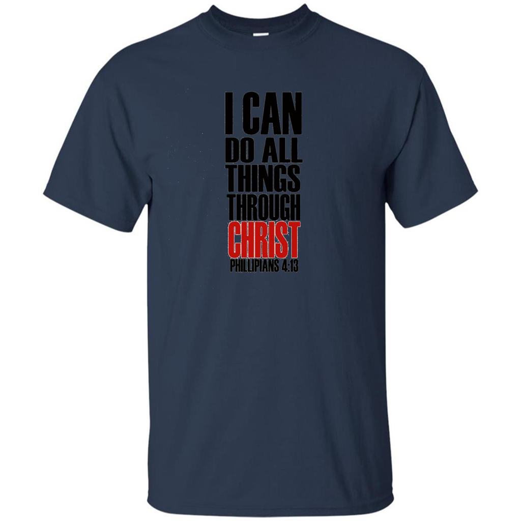 Christian T-Shirt I Can Do All Things Through Christ Navy