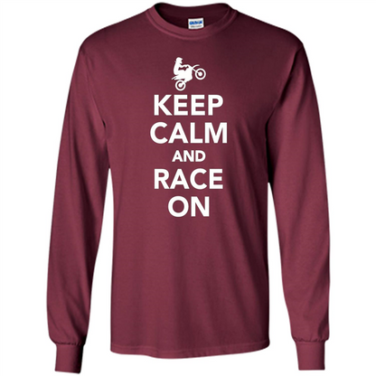 Keep Calm And Race On Motorcross T-shirt
