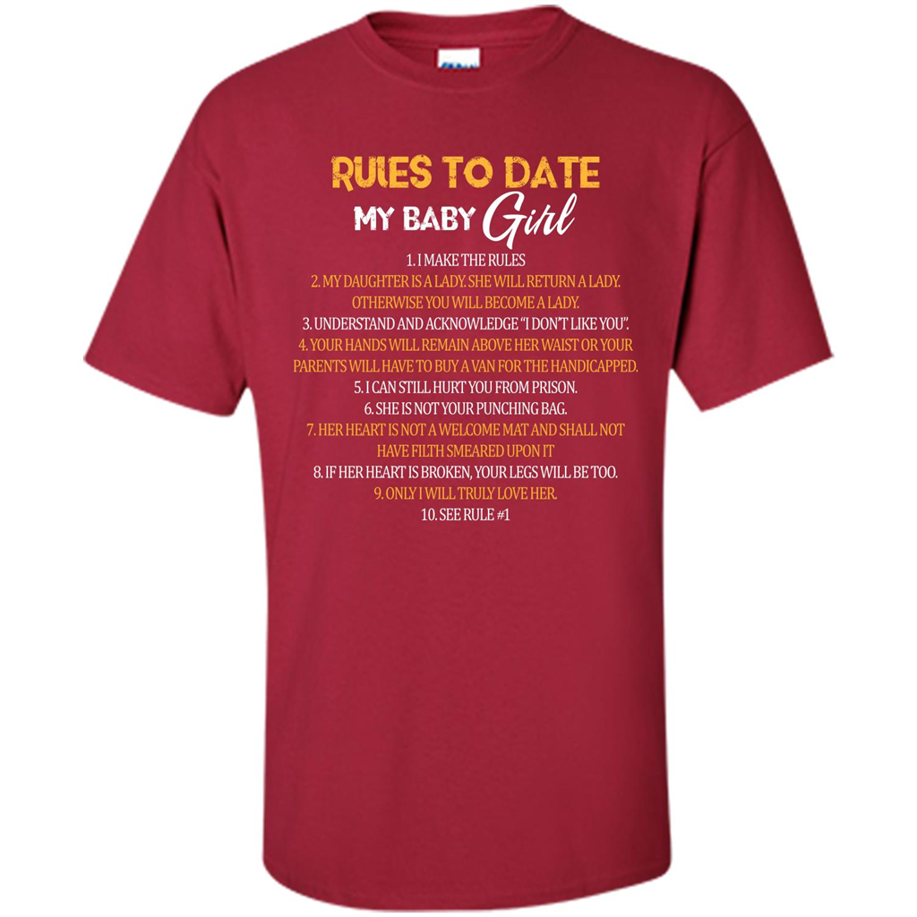 Fathers Day T-shirt Rules To Date My Baby Girl Cardinal