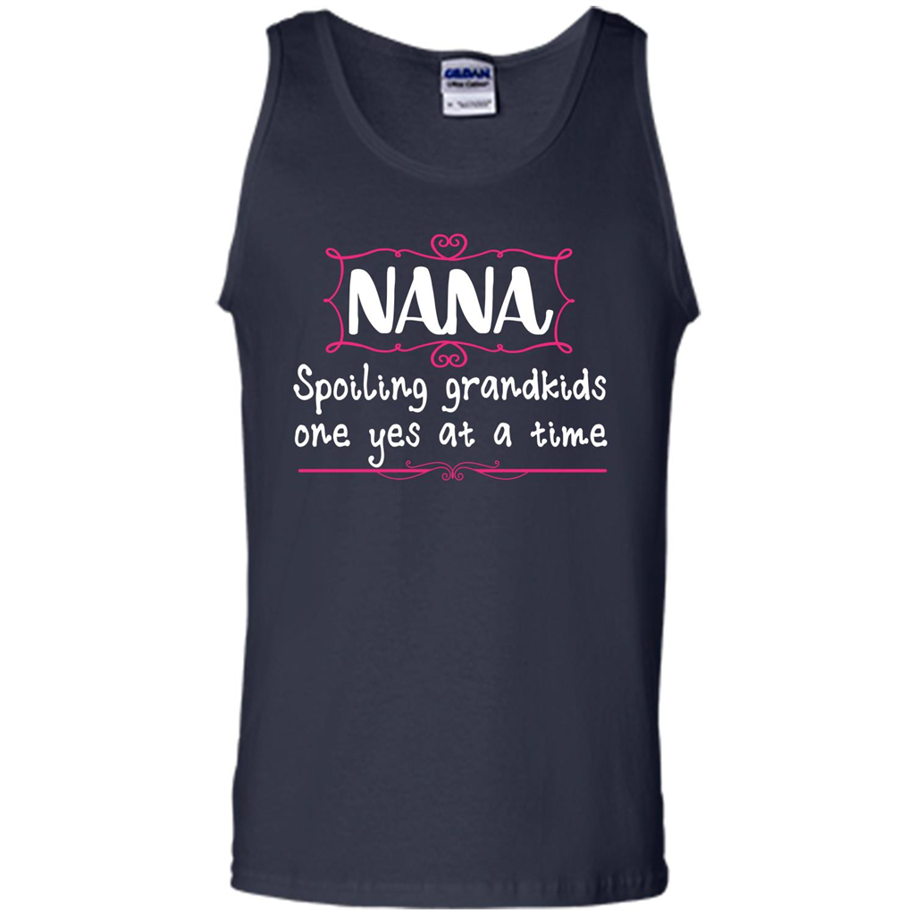 Nana T-shirt Nana Spoiling Grandkids One Yes At A Time Navy