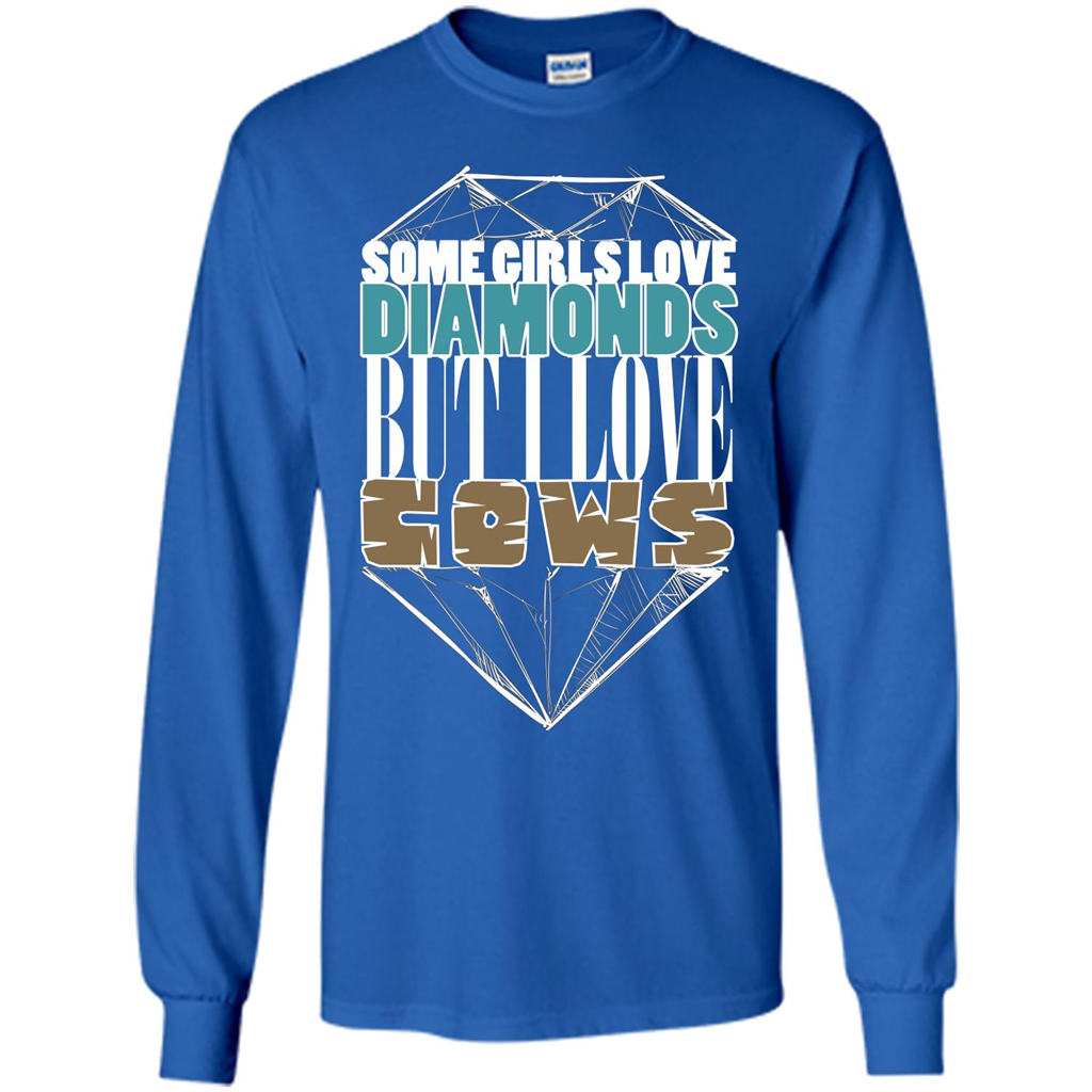 Cow Lovers T-shirt Some Girls Love Diamond But I Love Cows Royal