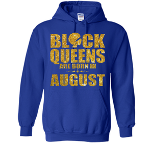 Black Queens are born in August Funny T-shirt