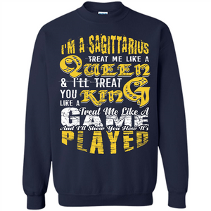 Sagittarius T-shirt Im A Sagittarius Treat Me Like A Queen