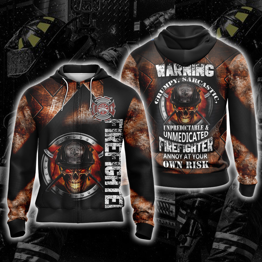 Unpredictable And Unmedicated Firefighter Annoy At Your Own Rish Unisex Zip Up Hoodie 4XL