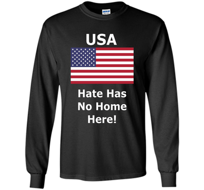 USA - Hate Has No Home Here T-Shirt shirt Black