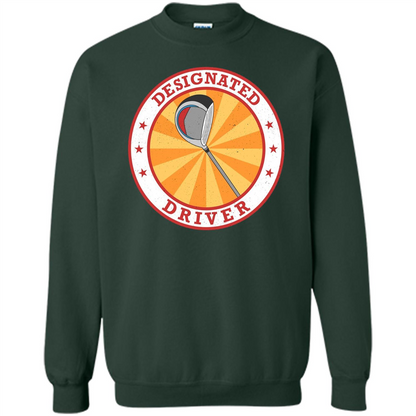 Golf T-shirt Designated Driver Funny Golf T-shirt Forest Green