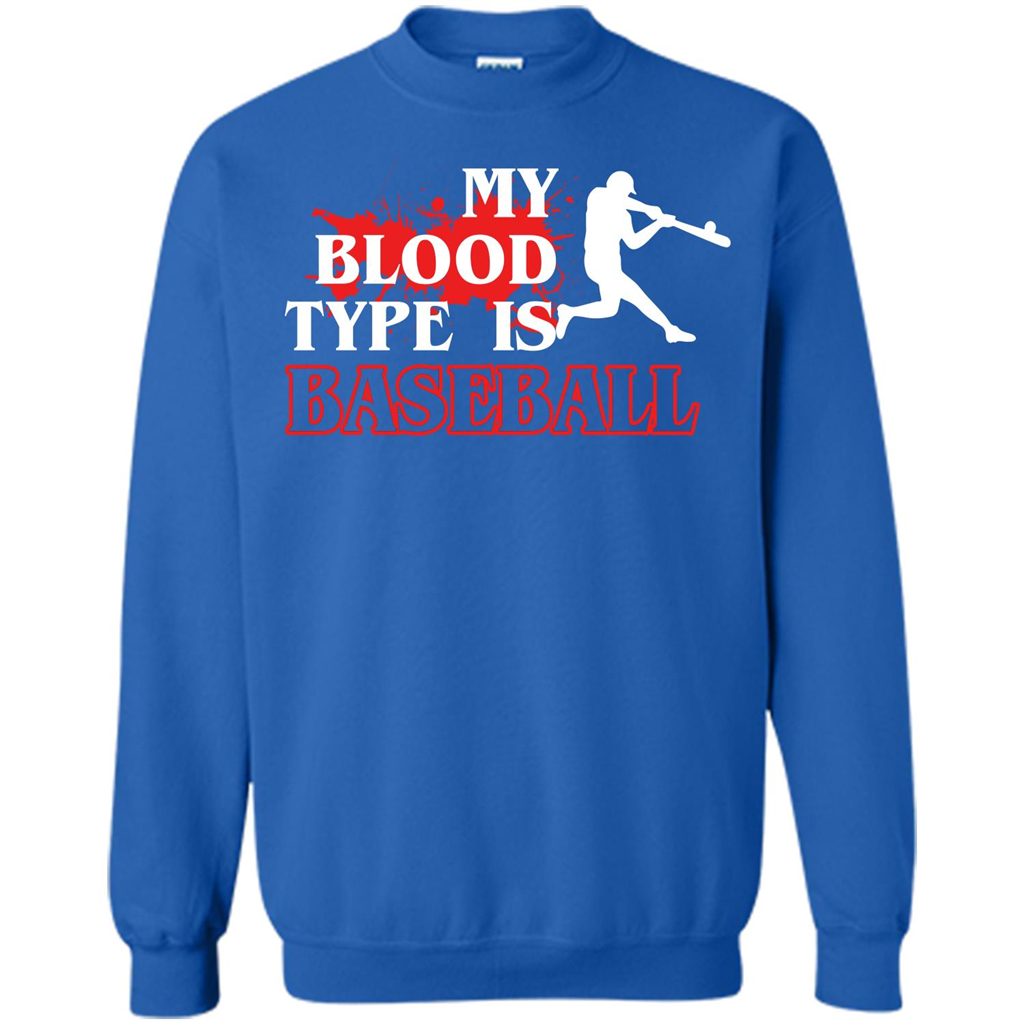 Baseball T-shirt My Blood Type Is Baseball Royal