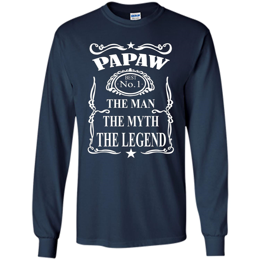 Fathers Day T-shirt Papaw The Man The Myth The Legend Navy