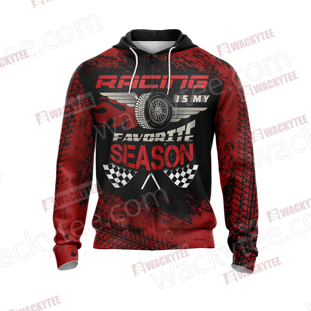 Racing Is My Favorite Season Speed Unisex Zip Up Hoodie