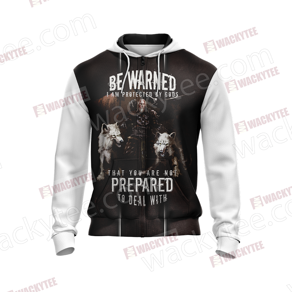 Christian Be Warned I Am Protected By Gods That You Are Not Perpared To Deal With Unisex Zip Up Hoodie Jacket