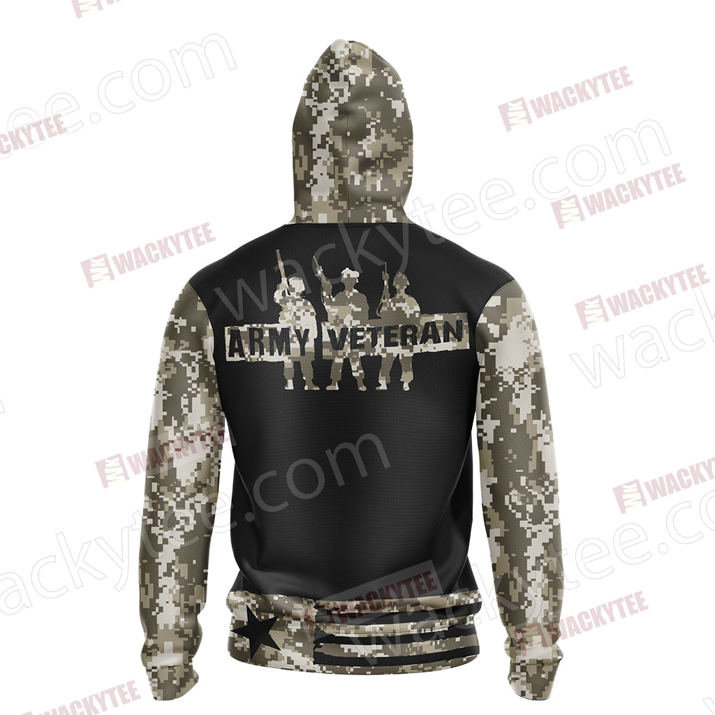 Proud To Have Served Army Veteran Unisex Zip Up Hoodie Jacket
