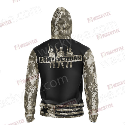 Proud To Have Served Army Veteran Unisex Zip Up Hoodie Jacket