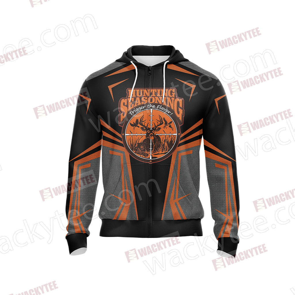 Hunting Seasoning Trigger The FLavor Unisex Zip Up Hoodie Jacket