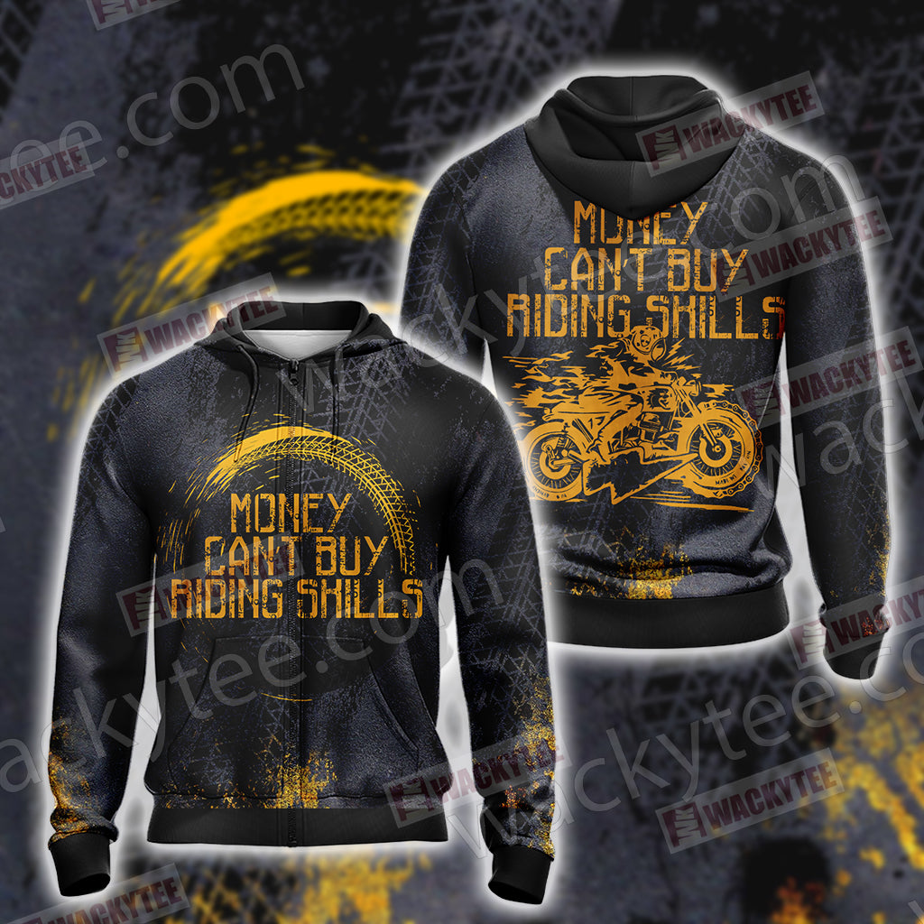 Money can't buy Riding Skills Unisex Zip Up Hoodie Jacket 4XL