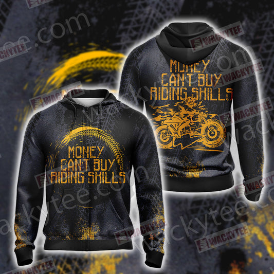 Money can't buy Riding Skills Unisex Zip Up Hoodie Jacket 4XL
