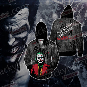 Joker - One bad day can change everything Unisex Zip Up Hoodie Jacket