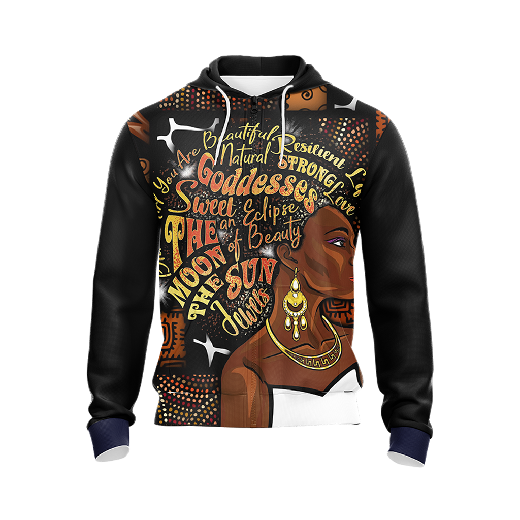 My Black Is So Beautiful Unisex T-shirt Zip Hoodie Pullover Hoodie