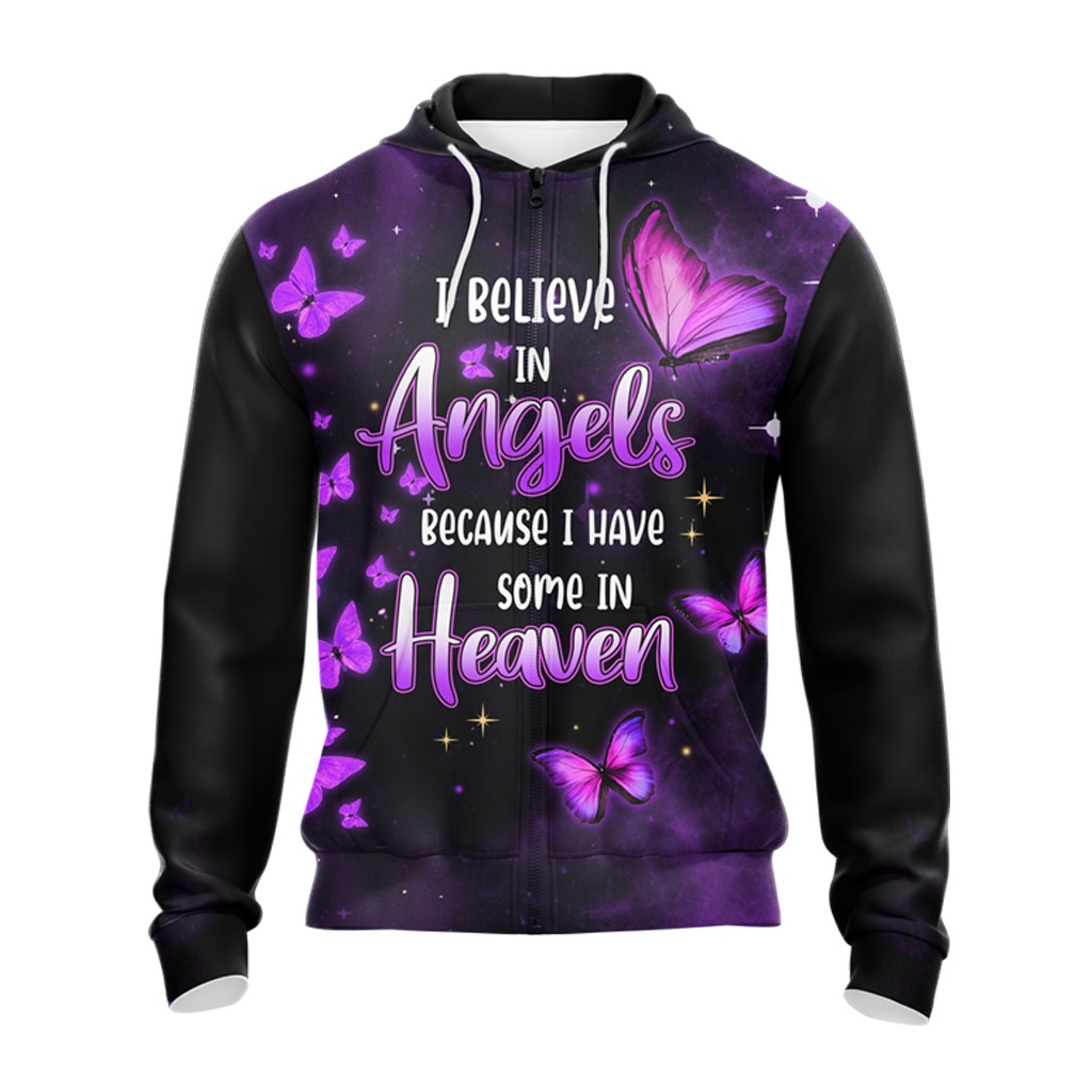 I Believe In Angels Because I Have You In Heaven T-shirt Zip Hoodie Pullover Hoodie