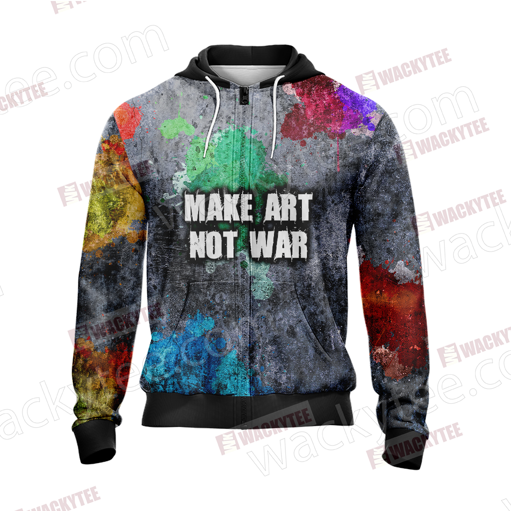 Make Art Not War Veteran Zip Up Hoodie