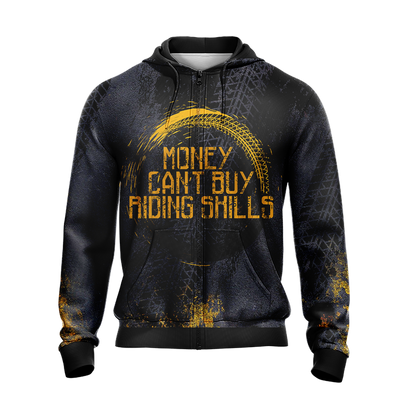 Money can't buy Riding Skills Unisex Zip Up Hoodie