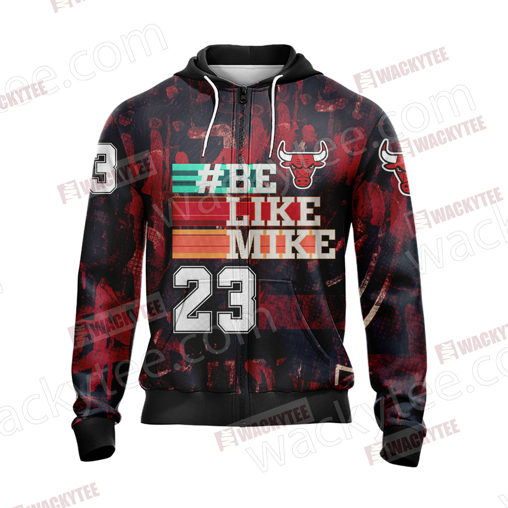Hash Tag Be Like Mike 23 Unisex Zip Up Hoodie Jacket