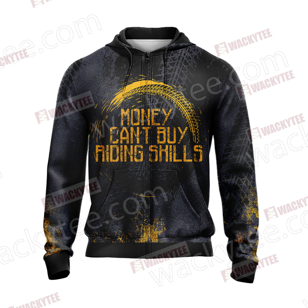 Money can't buy Riding Skills Unisex Zip Up Hoodie Jacket