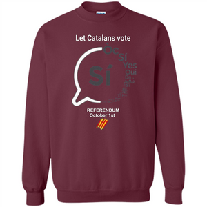 Let Catalans Vote T-shirt Catalunya Catalonia