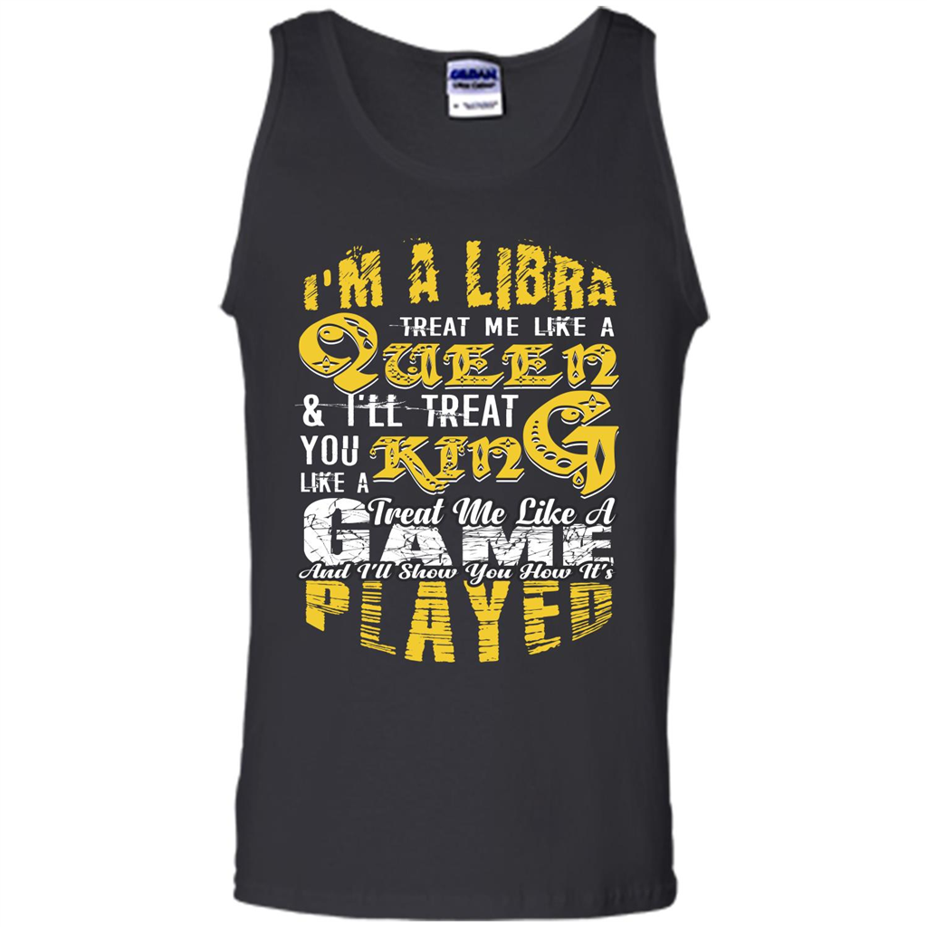 Libra T-shirt Im A Libra Treat Me Like A Queen