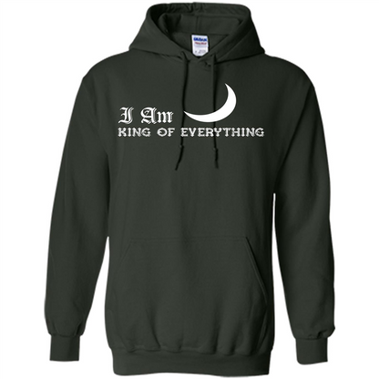 I Am King Of Everything T-shirt Forest Green