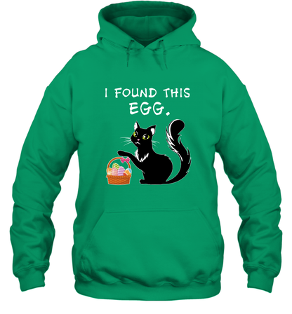 I Found This Egg Cat Easter Day Shirt Hoodie Hoodie Irish