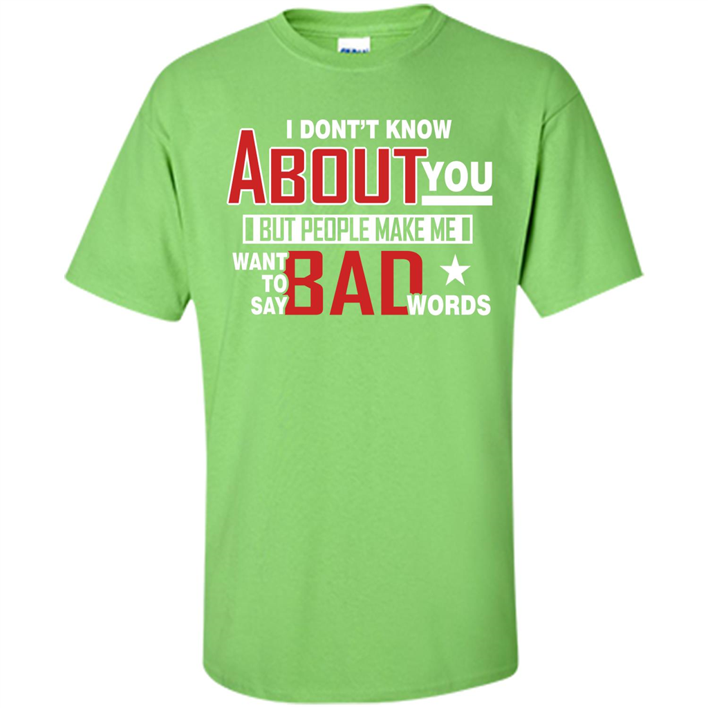 Lifestyle T-shirt Want To Say Bad Words Lime