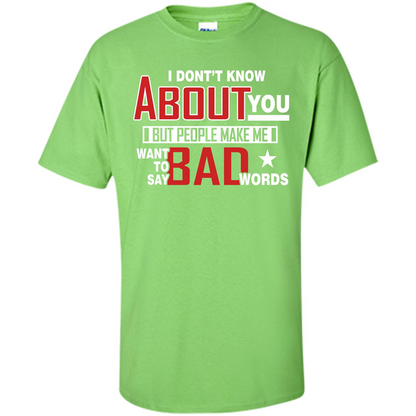Lifestyle T-shirt Want To Say Bad Words Lime