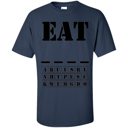 Word Puzzle - Eat (Blank) T-shirt Navy