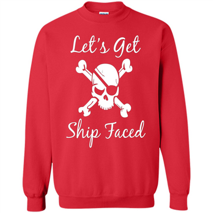 Let's Get Ship Faced T-shirt Funny Sailing Boat Cruise T-shirt Red
