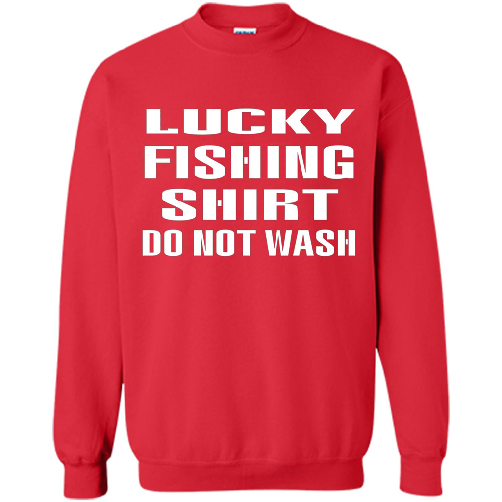 Lucky Fishing Shirt Do Not Wash T-shirt Red