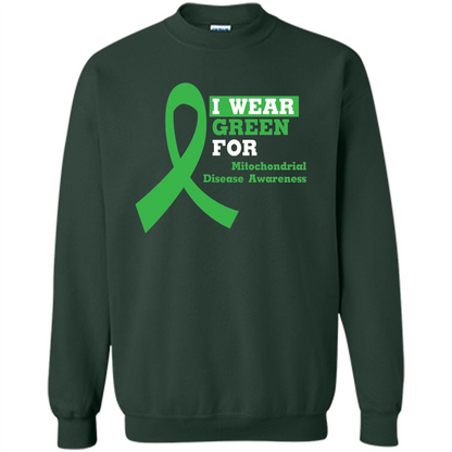 I Wear Green Mitochondrial Disease Awareness Strong T-shirt Forest Green