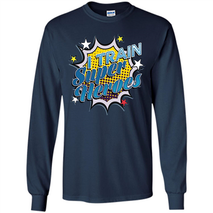 Funny Superhero T Shirt I Train Super Heroes T-shirt Navy
