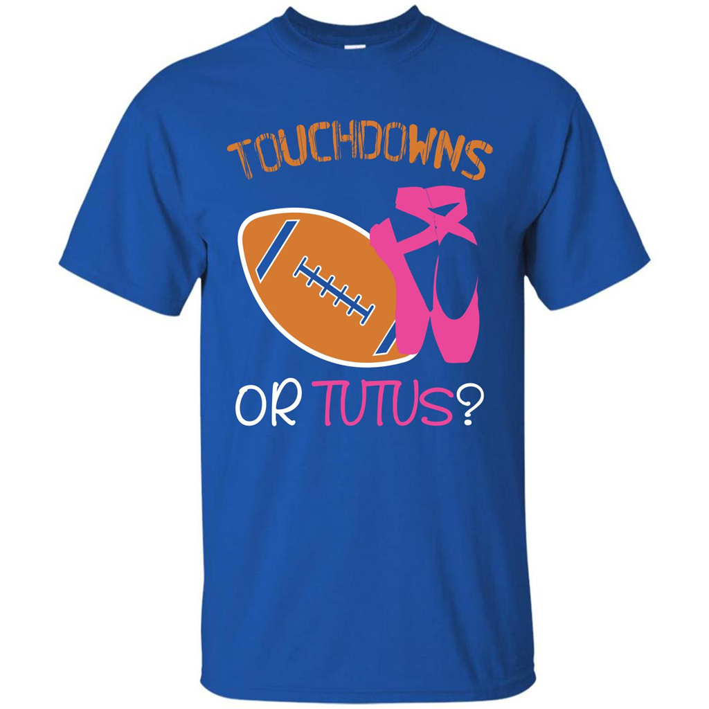 Pregnancy T-shirt Touchdowns Or Tutus T-shirt Royal