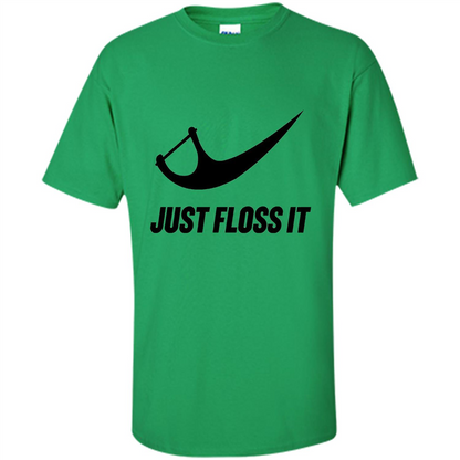 Just Floss It T-Shirt Irish Green