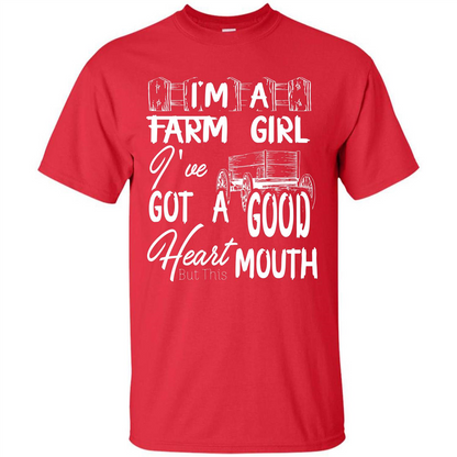 Farm Girl T-shirt I'm A Farm Girl I've Got A Good Heart T-shirt Red