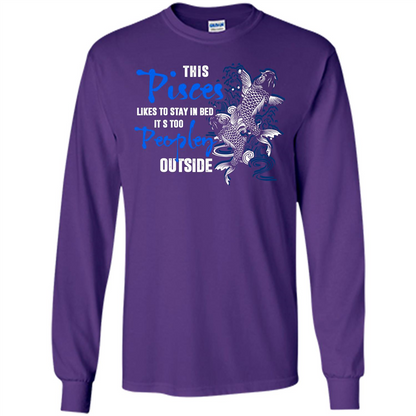 Pisces T-shirt This Pisces Likes To Stay In Bed It's Too Peopley Outside Purple