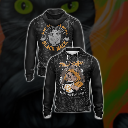 Black Coffee As Good As Black Magic Cat Unisex Zip Up Hoodie 4XL